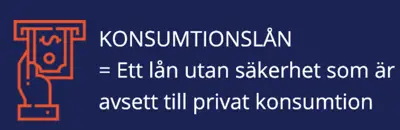Vad är ett konsumtionslån Vad är ett konsumtionslån